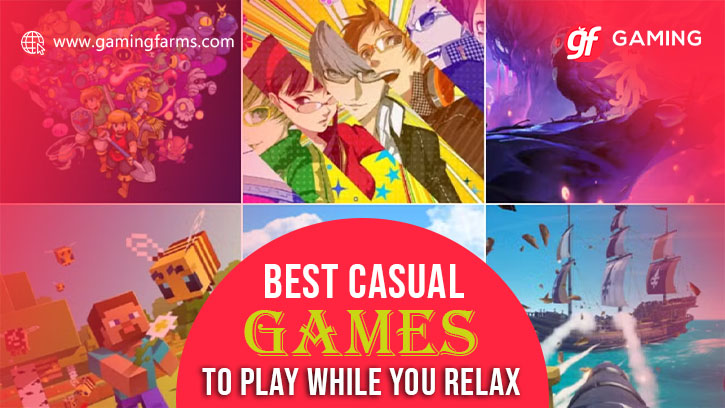 Best Casual Games To Play While You Relax